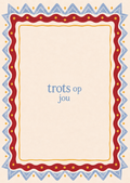 Kaart trots op jou